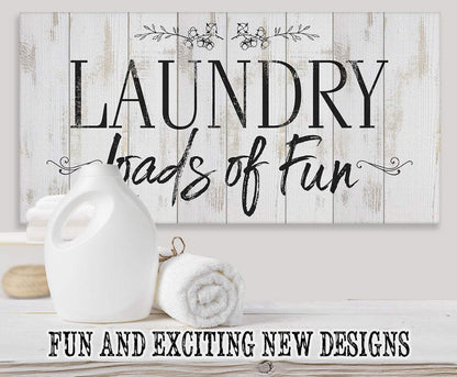 Laundry Loads Of Fun - Canvas