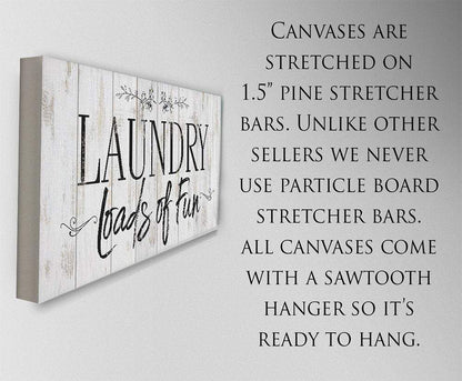 Laundry Loads Of Fun - Canvas