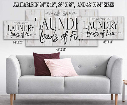 Laundry Loads Of Fun - Canvas