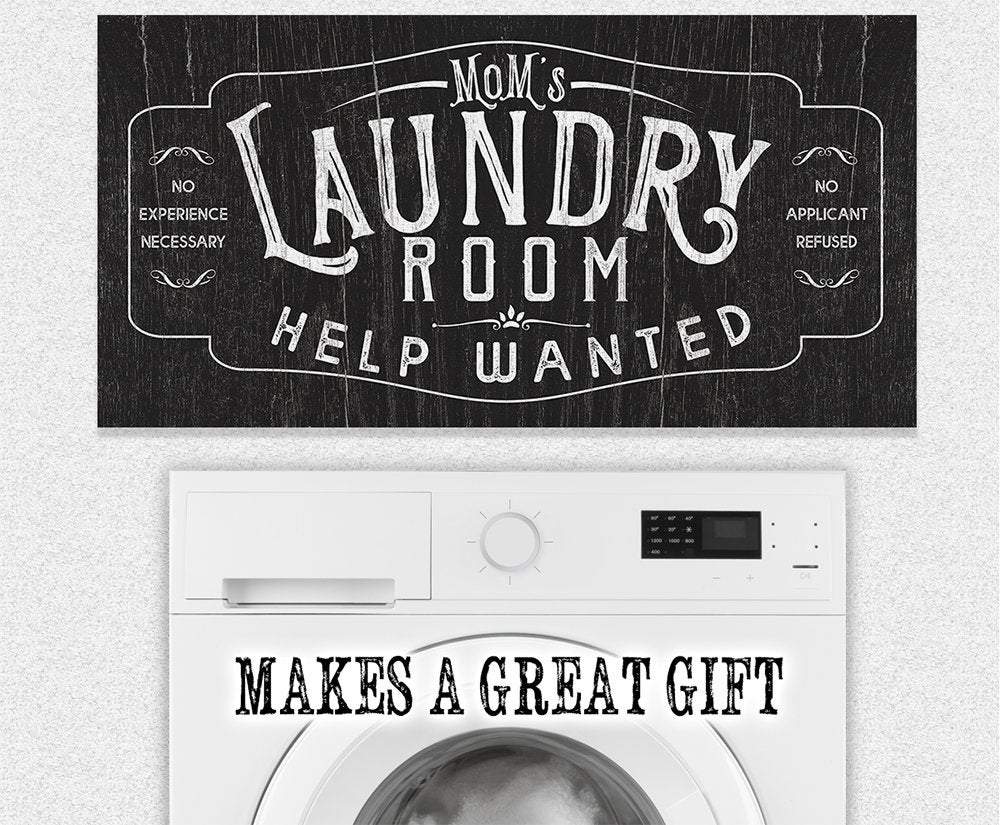 Laundry Room Help Wanted - Canvas