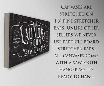 Laundry Room Help Wanted - Canvas