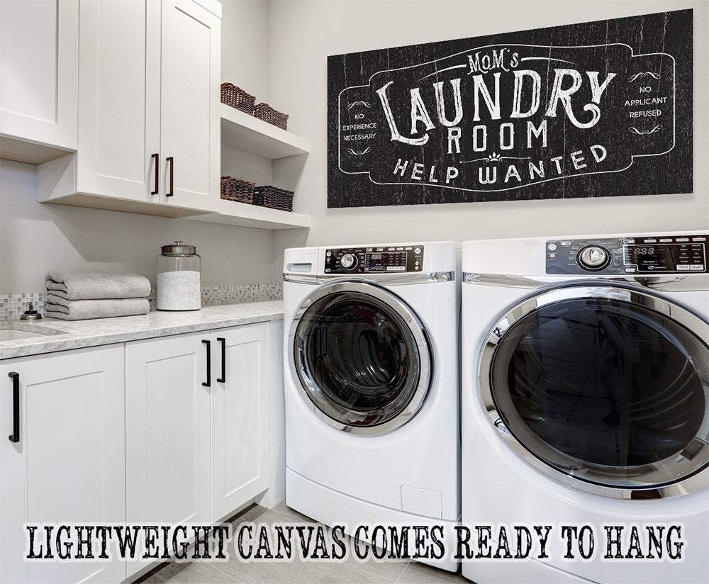 Laundry Room Help Wanted - Canvas