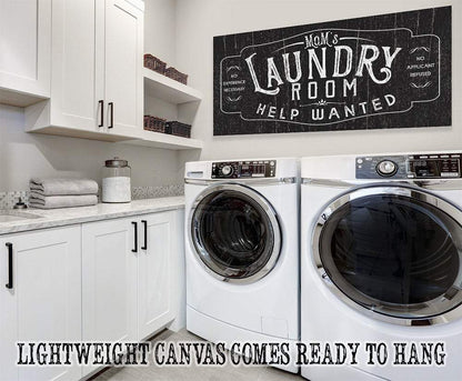 Laundry Room Help Wanted - Canvas