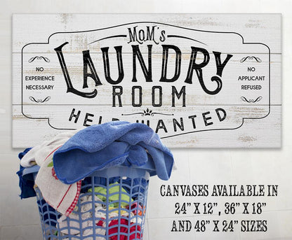 Laundry Room Help Wanted 2 - Canvas