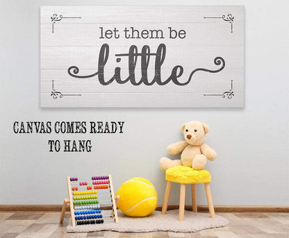 Let Them Be Little 2 - Canvas