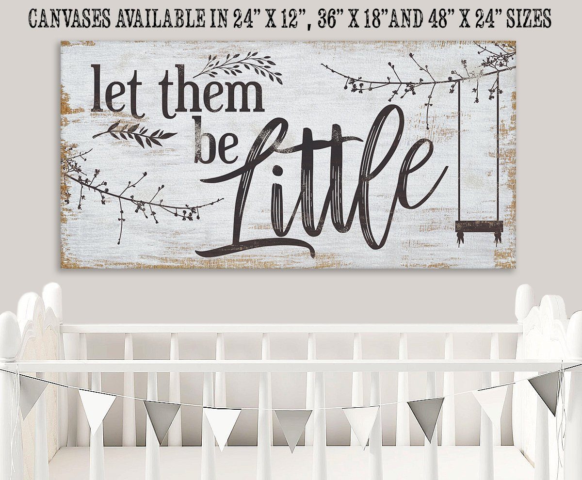 Let Them Be Little - Canvas