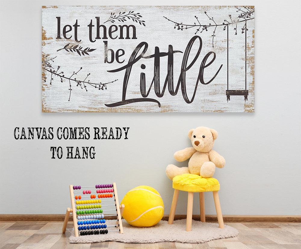 Let Them Be Little - Canvas