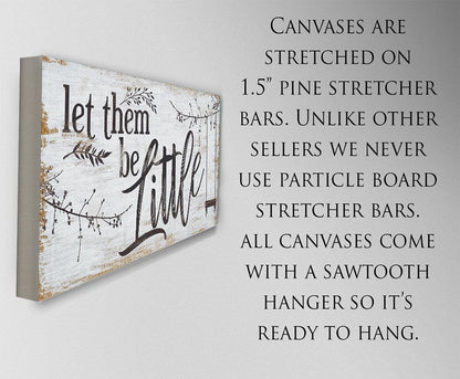 Let Them Be Little - Canvas