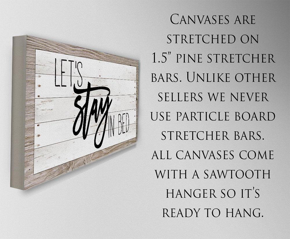 Let's Stay In Bed - Canvas