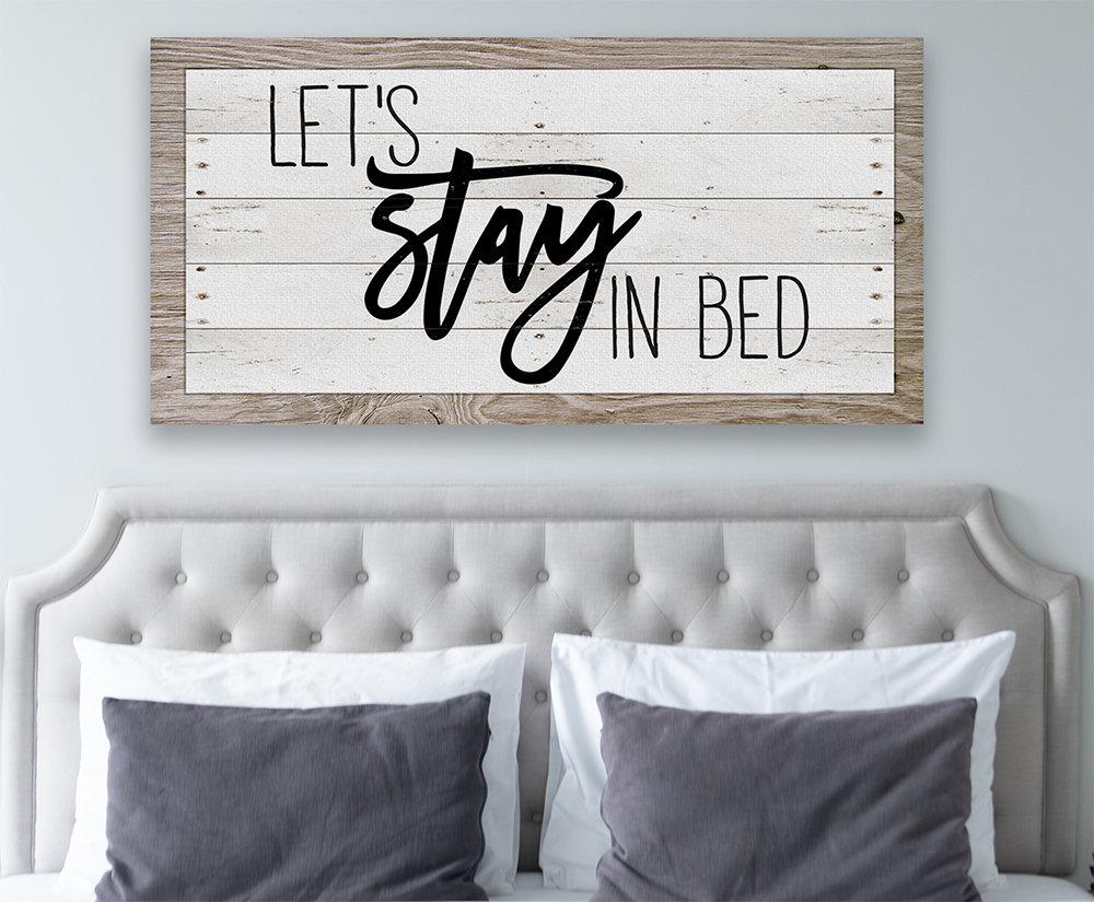 Let's Stay In Bed - Canvas