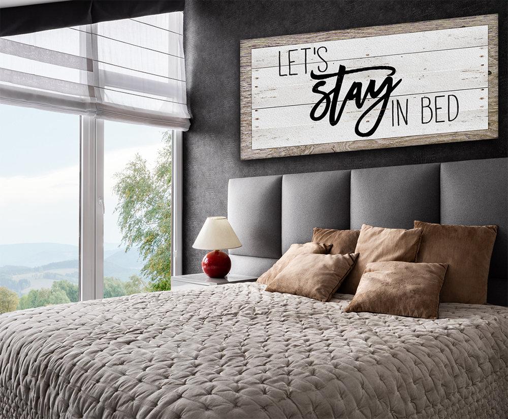 Let's Stay In Bed - Canvas