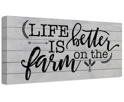 Life Is Better On The Farm - Canvas