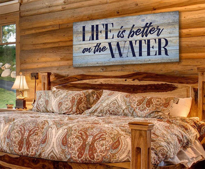 Life Is Better On The Water - Canvas