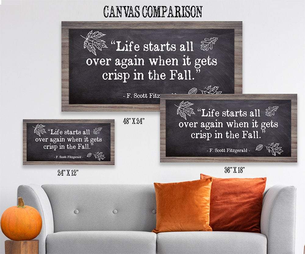 Life Starts All Over in Fall - Canvas