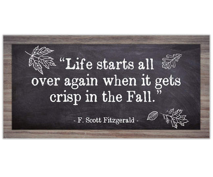 Life Starts All Over in Fall - Canvas