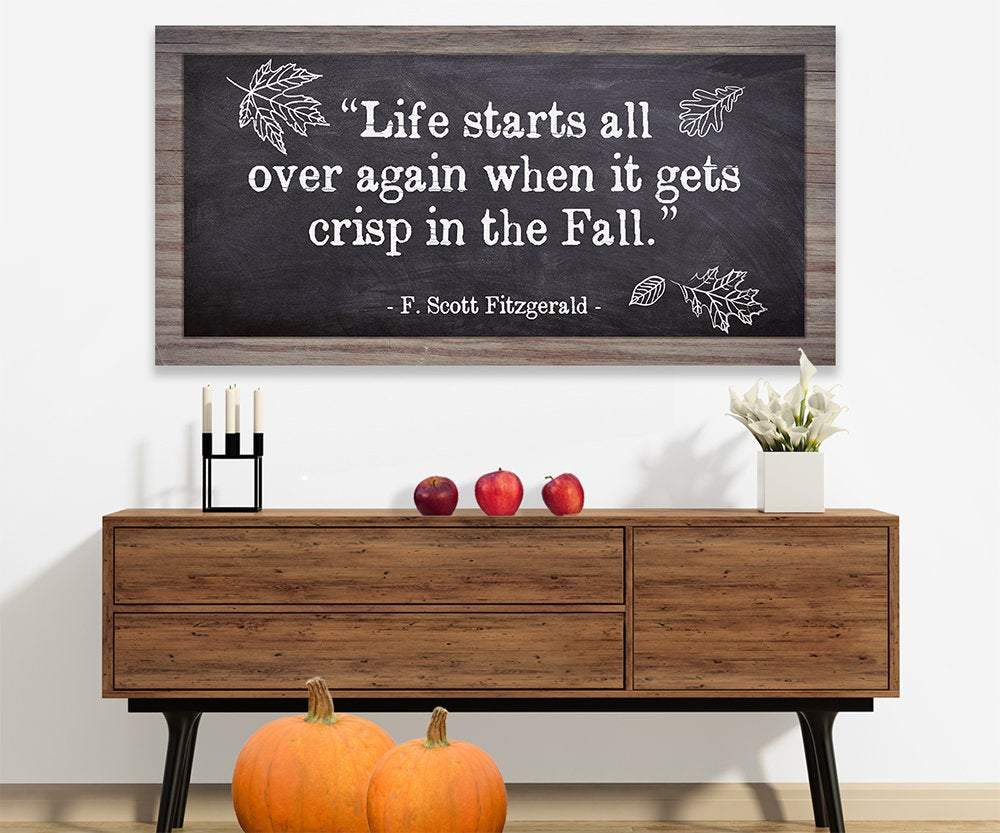 Life Starts All Over in Fall - Canvas