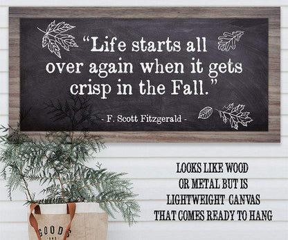 Life Starts All Over in Fall - Canvas