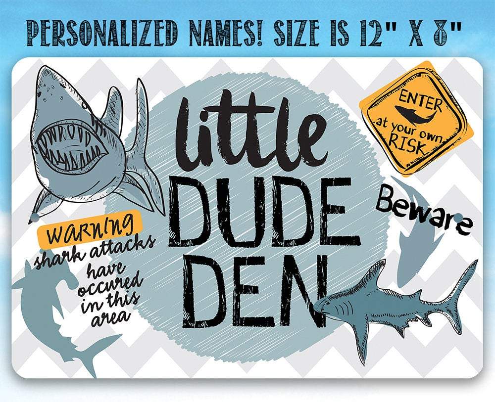 Little Dude Den - Metal Sign