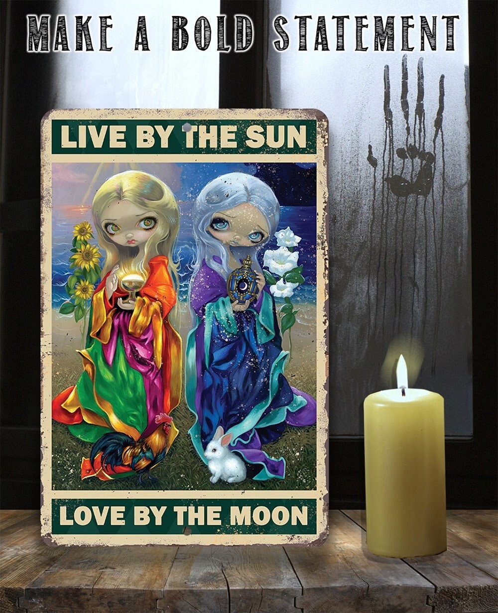 Live By The Sun - Metal Sign