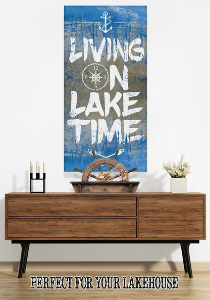 Living On Lake Time - Canvas