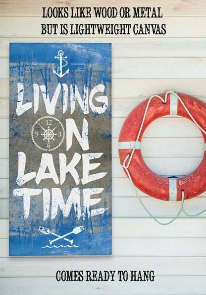 Living On Lake Time - Canvas