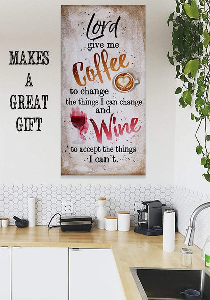 Lord,Give Me Coffee - Canvas