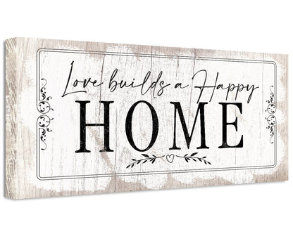 Love Builds A Happy Home - Canvas