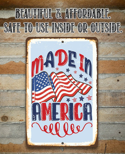 Made in America - Flag - Metal Sign