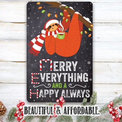 Merry Everything, Cute Hanging Sloth - Metal Sign