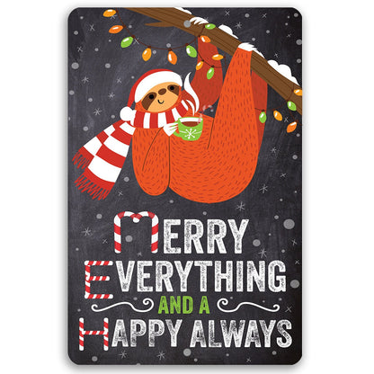 Merry Everything, Cute Hanging Sloth - Metal Sign