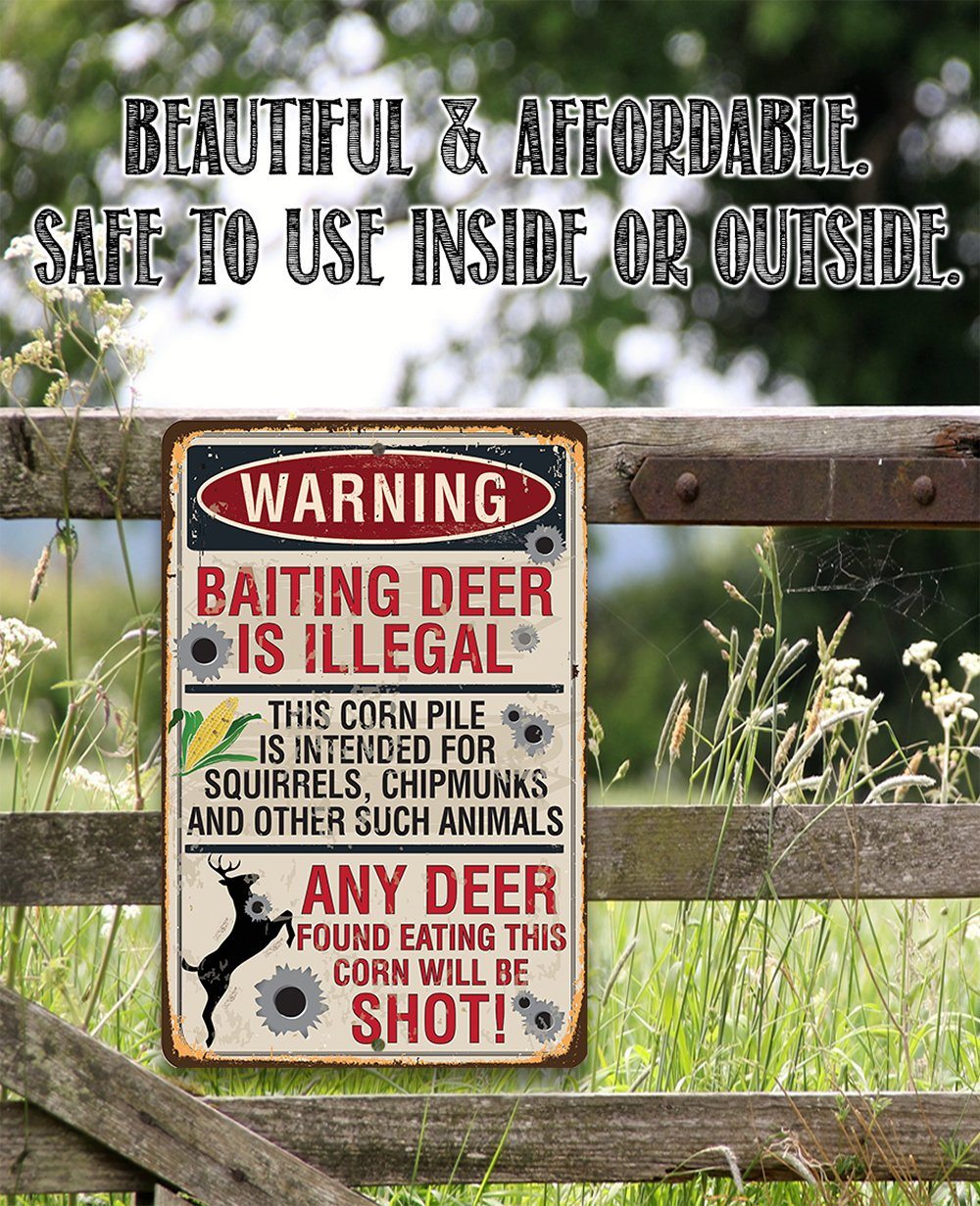 Baiting Deer Is Illegal - Metal Sign