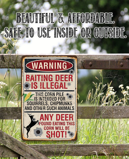 Baiting Deer Is Illegal - Metal Sign