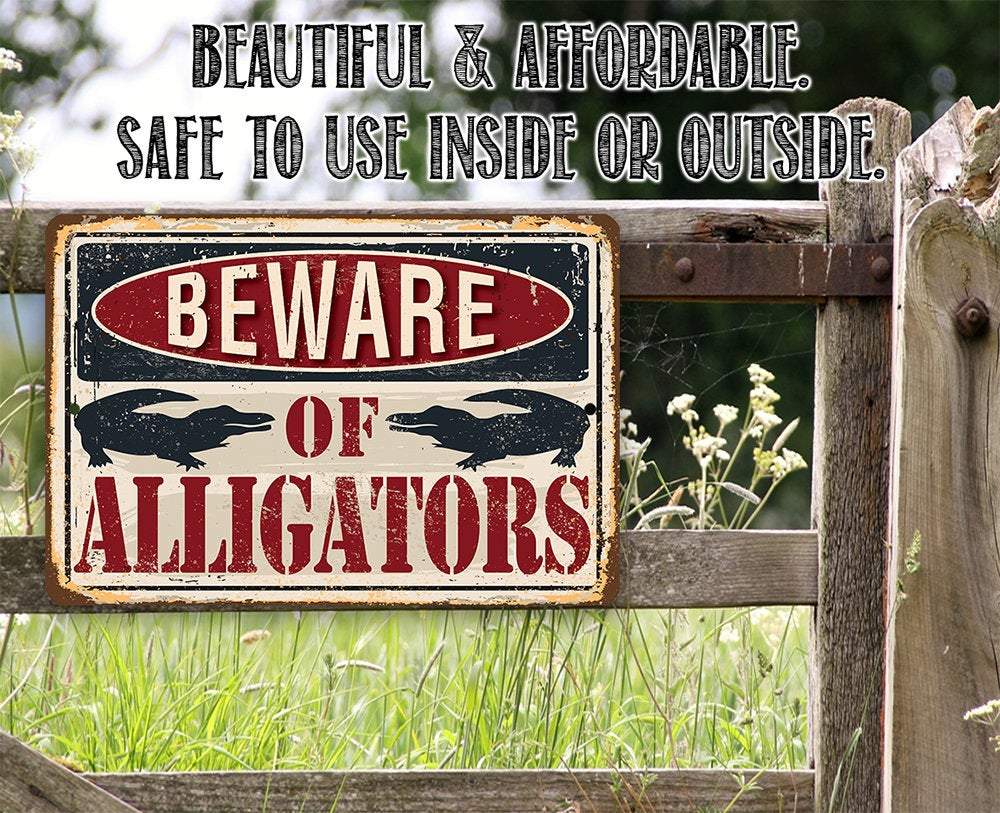 Beware of Alligators - Metal Sign