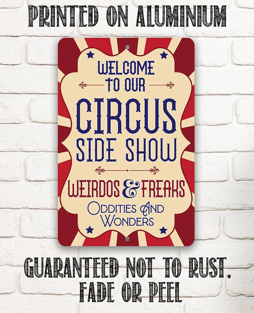 Circus Sideshow - Metal Sign