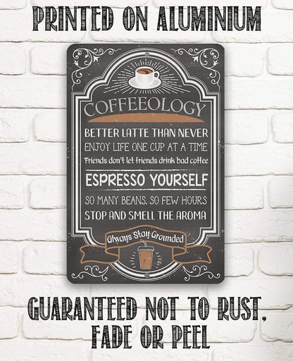 Coffeeology Coffee Quotes - Metal Sign