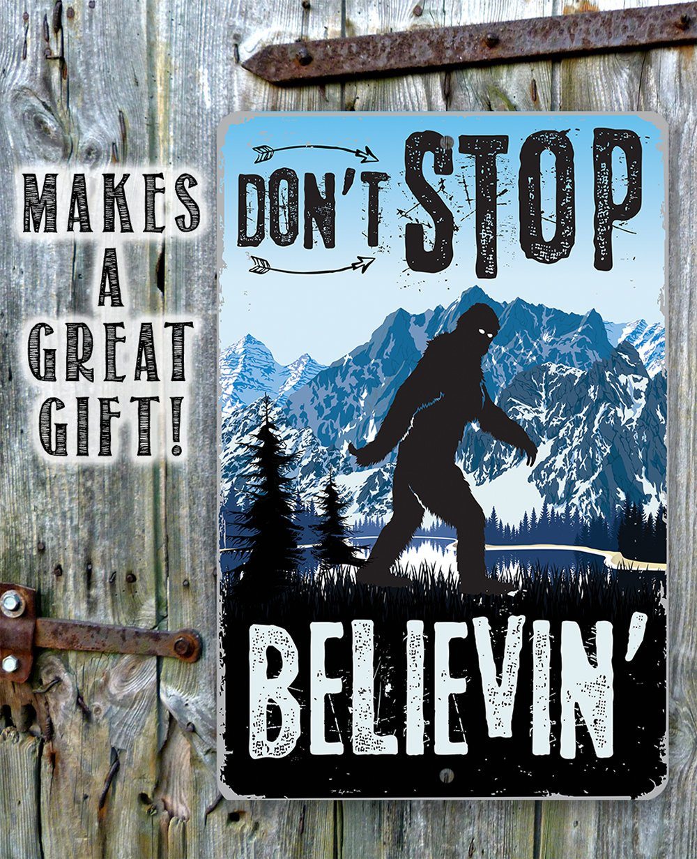 Don't Stop Believing - Metal Sign