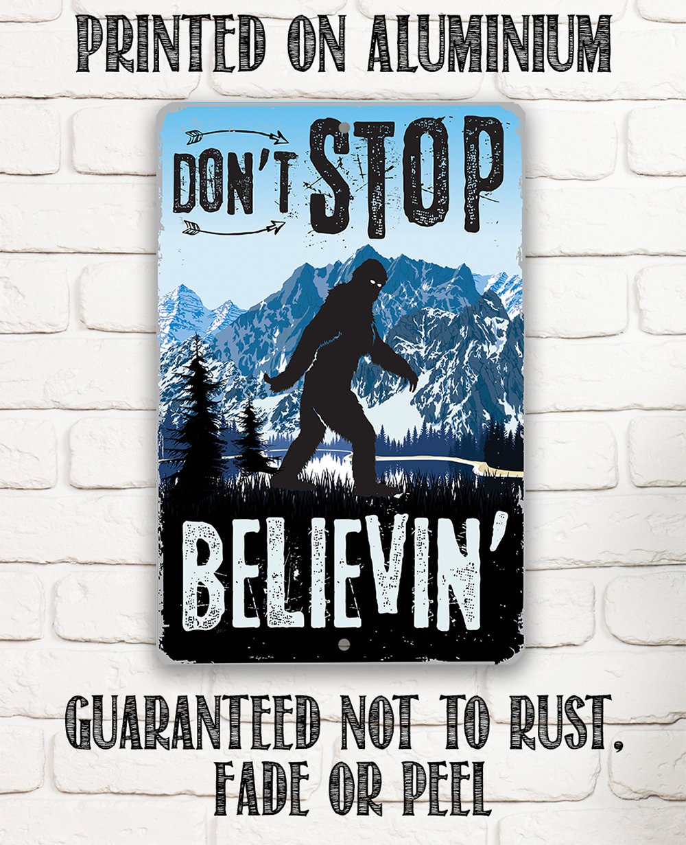 Don't Stop Believing - Metal Sign
