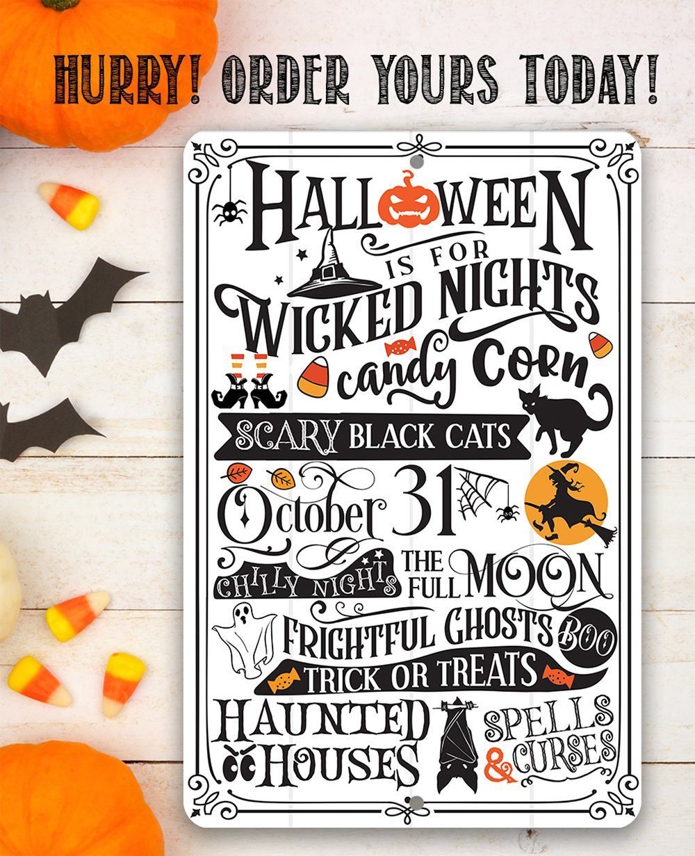 Halloween Is For - Metal Sign