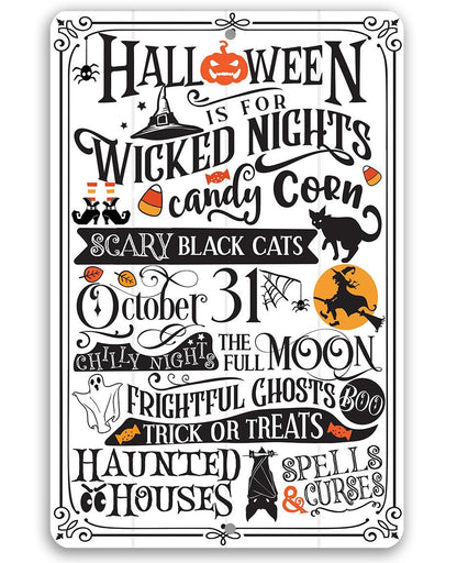 Halloween Is For - Metal Sign
