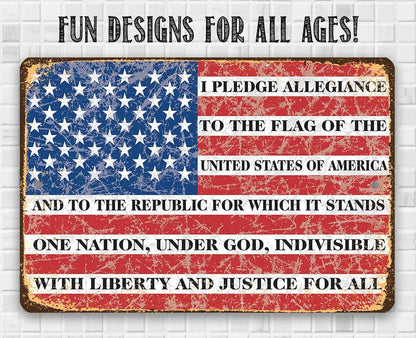 I Pledge Allegiance To The Flag - Metal Sign