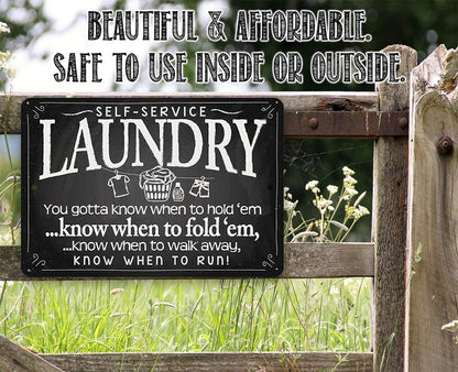 Laundry When to Fold 'Em - Metal Sign