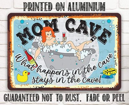 Mom Cave - Metal Sign