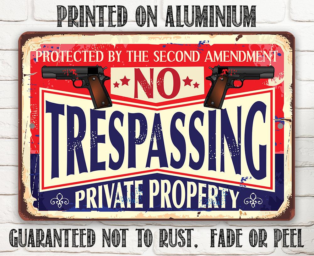 No Trespassing 2nd Amendment - Metal Sign