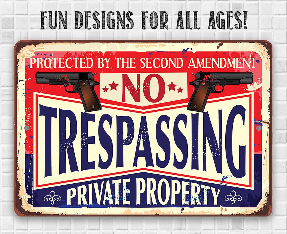 No Trespassing 2nd Amendment - Metal Sign