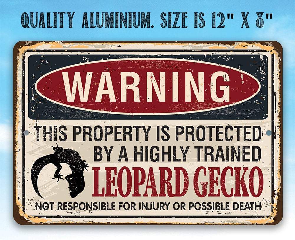 Property Protected By Leopard Gecko - Metal Sign