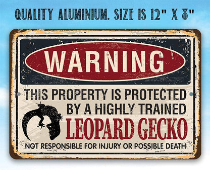 Property Protected By Leopard Gecko - Metal Sign
