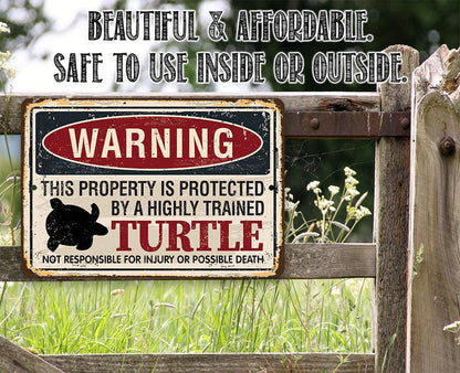 Property Protected By Turtle - Metal Sign