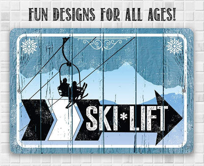 Ski Lift Directional (Right) - Metal Sign