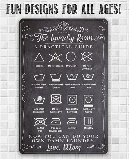 The Laundry Room A Practical Guide - Metal Sign