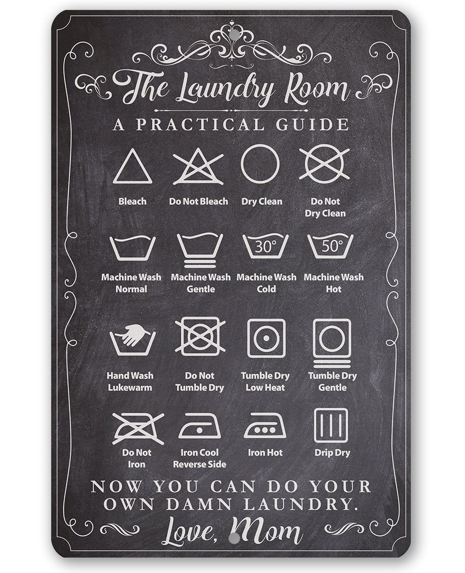 The Laundry Room A Practical Guide - Metal Sign